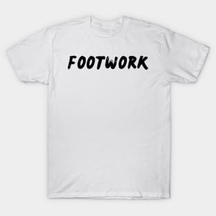 Footwork T-Shirt